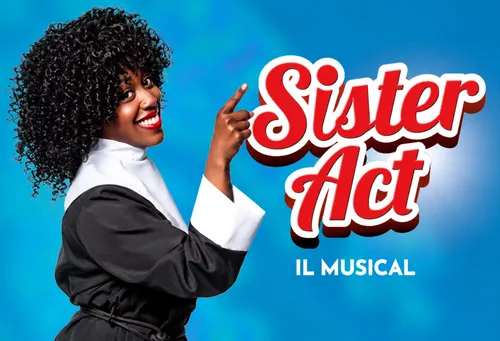 Musical Sister Act al Teatro Nazionale